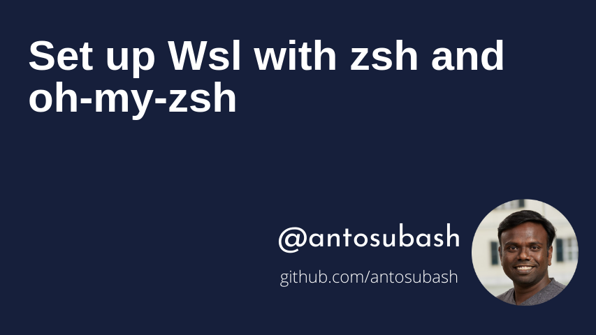 set-up-wsl-with-zsh-and-oh-my-zsh